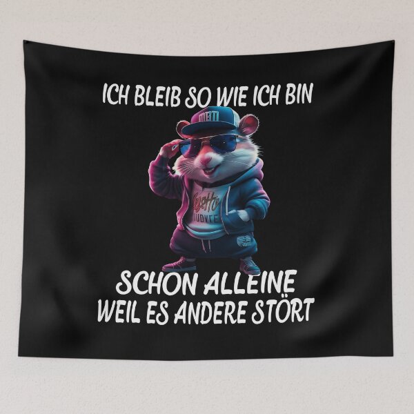 Item preview, Ich Bleib So Wie Ich Bin Schon Alleine Weil Es Andere Stört - Cool Hamster  designed and sold by Smix Pixels.