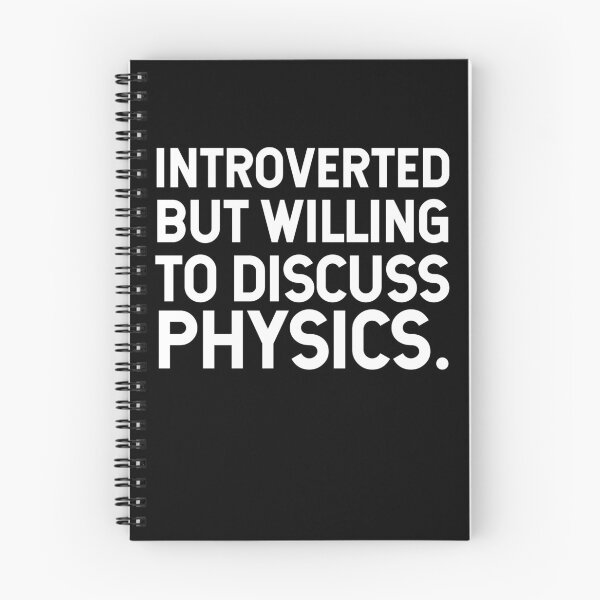 Item preview, Introverted But Willing To Discuss Physics. V2 designed and sold by SarahJisri.