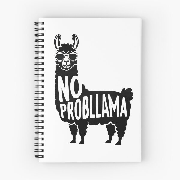 Item preview, No Probllama Llama No Problem designed and sold by OskarArts.