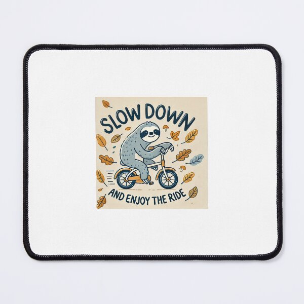 Item preview, Slow Down and Enjoy the Ride designed and sold by Breartart.