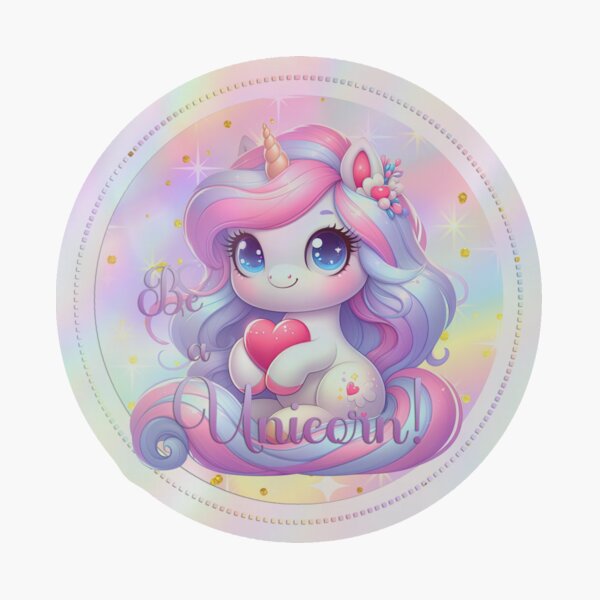 "Be a Unicorn!" Cute Cartoon Unicorn Deco Holographic Sticker