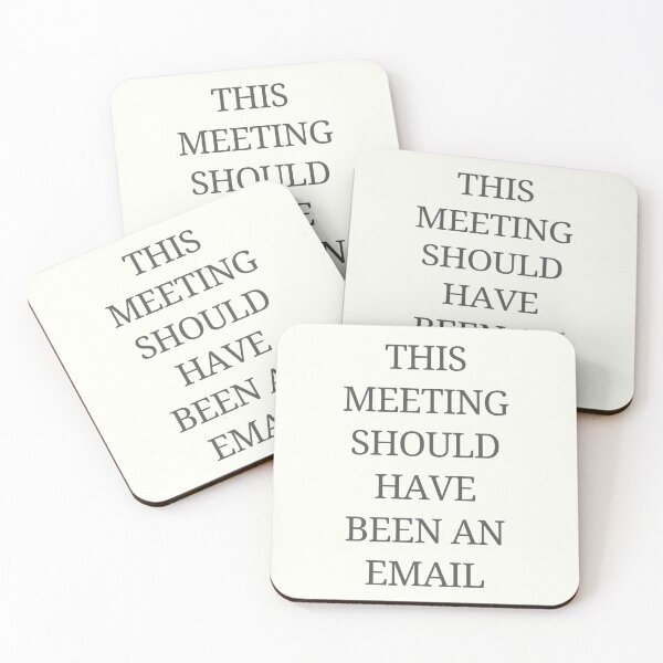 Item preview, this meeting should have been an email designed and sold by sarahaviv.