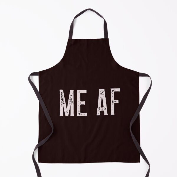 Item preview, Me AF designed and sold by stuffaf.