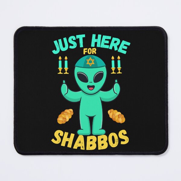 Item preview, Just Here For Shabbos Funny Jewish Alien designed and sold by SharpThreadZ.