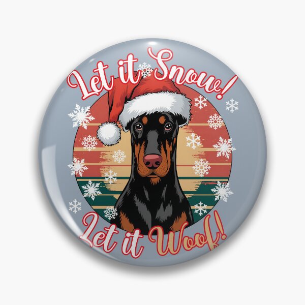 Item preview, Doberman Pinscher Christmas Design - Let It Snow! Let It Woof! designed and sold by EwaVerse.