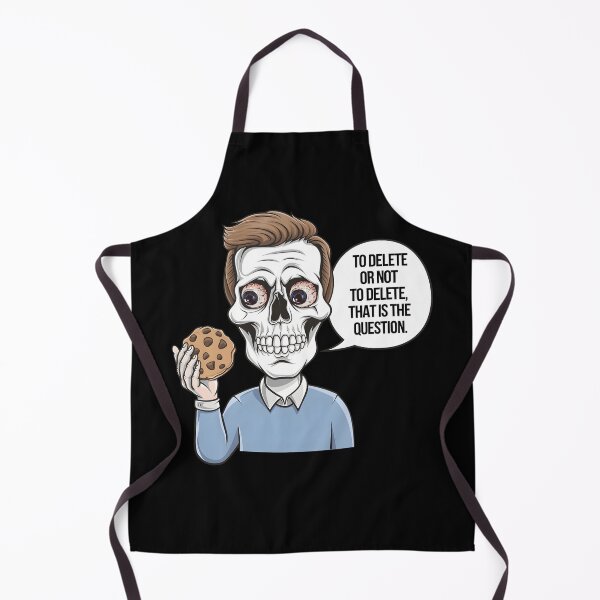 Item preview, Delete Cookies. To delete or not to delete, that is the question designed and sold by IceBathDESIGNS.