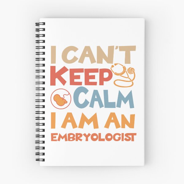 Item preview, I Can't Keep Calm I am an Embryologist Gift Idea Embryology designed and sold by HosvPrint .s.
