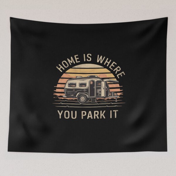 Item preview, Home is where you park it designed and sold by Mateusz Majcherek.
