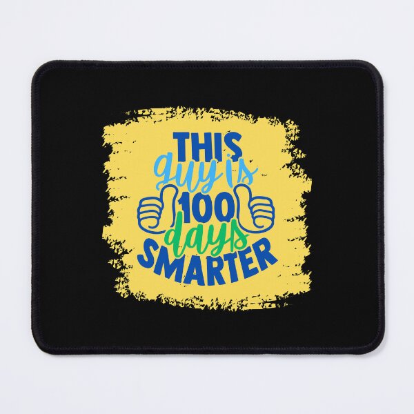 Item preview, This Guy is 100 Days Smarter, School | designed and sold by Lotta Luxxa Lifestyle.