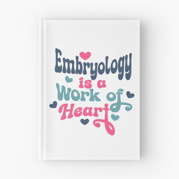 Item preview, Embryology Is a Work Of Heart Gift Idea For Embryologist designed and sold by HosvPrint .s.