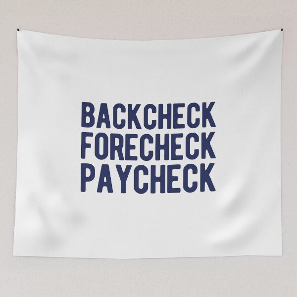 Item preview, BACKCHECK FORECHECK PAYCHECK designed and sold by Mclickster.