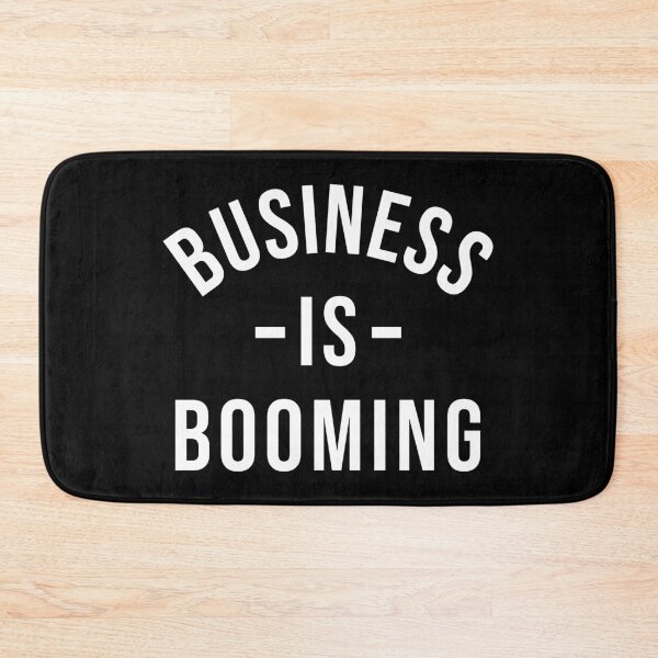 Item preview, Business is Booming 3 designed and sold by Tee4Daily.