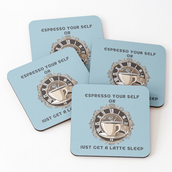 Item preview, Best Coffee lovers Gift | Espresso Your Self Or Just Get A Latte Sleep designed and sold by PrintPixDesigns.