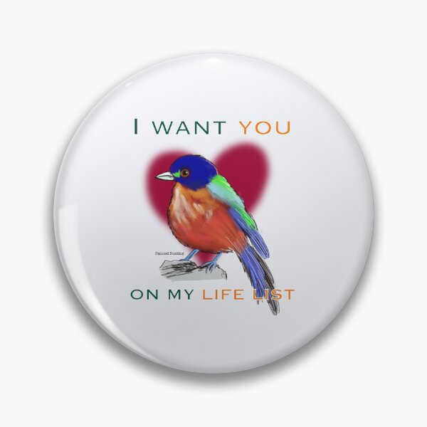 Item preview, I Want You on My Life List designed and sold by Birding for Humans.