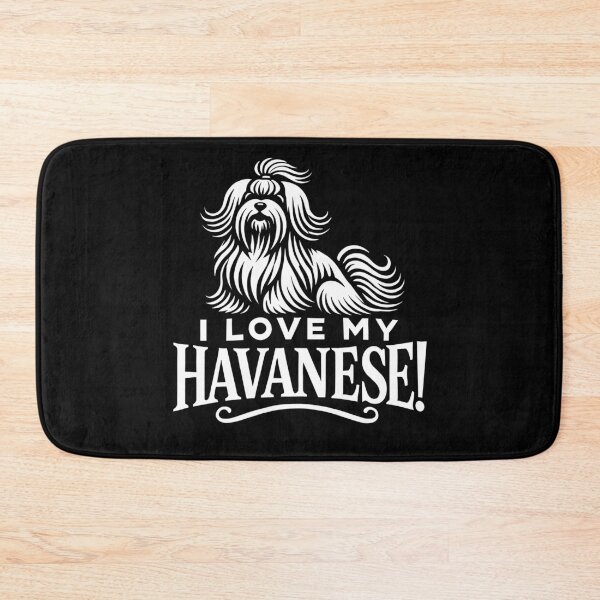 Item preview, I LOVE MY HAVANESE! designed and sold by Darling DeDe.