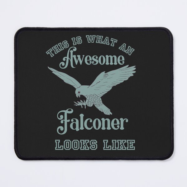 Item preview, This Is What An Awesome Falconer Looks Like designed and sold by AlienOccupation.