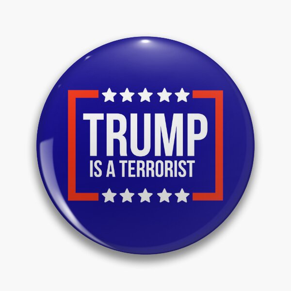 Item preview, Trump is a  terrorist.  designed and sold by Rachel the Artist .