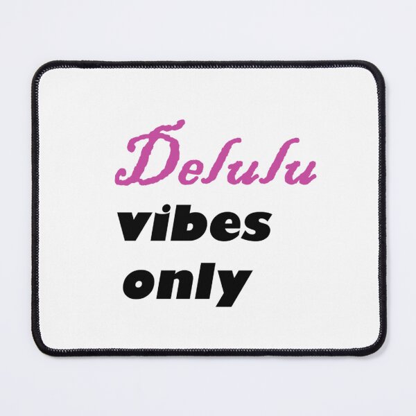 Item preview, Delulu vibes only designed and sold by CraftyBloom.