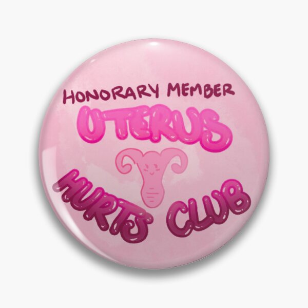 Item preview, Uterus Hurts Club Honorary Member designed and sold by spinydogfish.