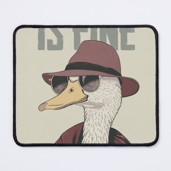 Item preview, Cool Duck Saying 'Everything is Fine' designed and sold by Grind107.