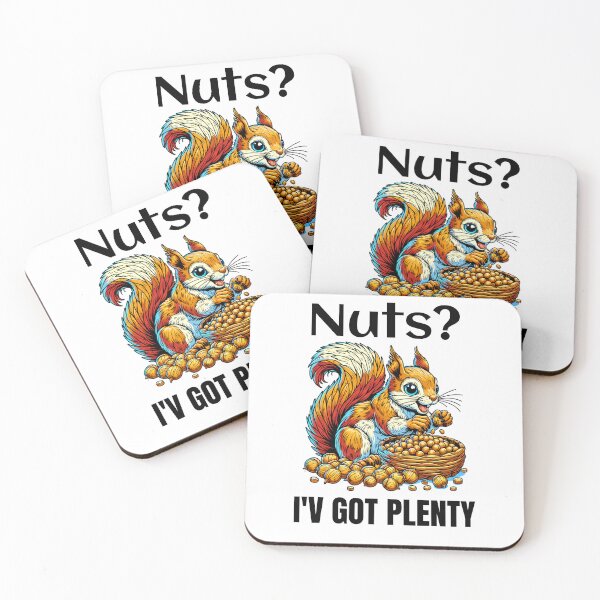 Item preview, Nuts? I've got plenty  designed and sold by pikeprints.