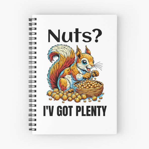 Item preview, Nuts? I've got plenty  designed and sold by pikeprints.