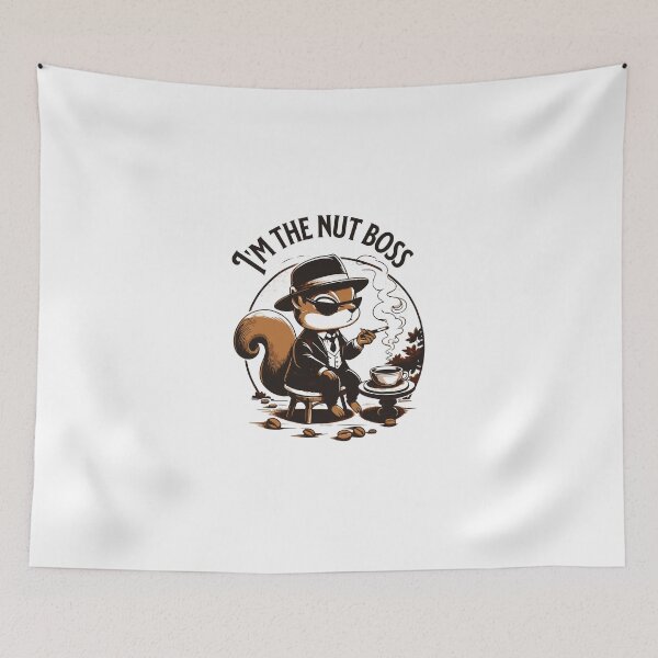 Item preview, I'm the nut boss  designed and sold by pikeprints.
