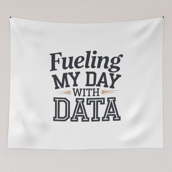 Item preview, Fueling My Day with Data for Data Scientists designed and sold by bukajart.