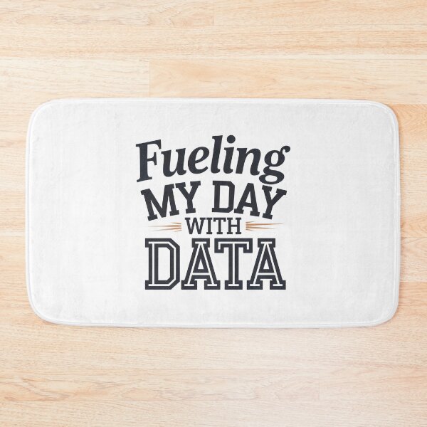 Item preview, Fueling My Day with Data for Data Scientists designed and sold by bukajart.