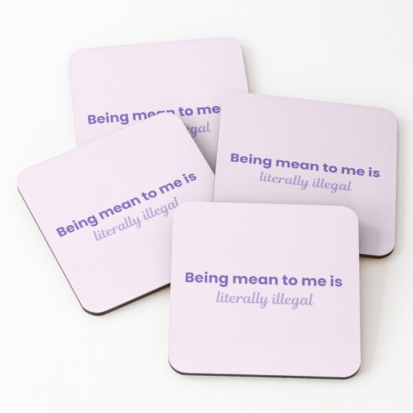 Item preview, Being mean to me is literally illegal designed and sold by nyccatmom.