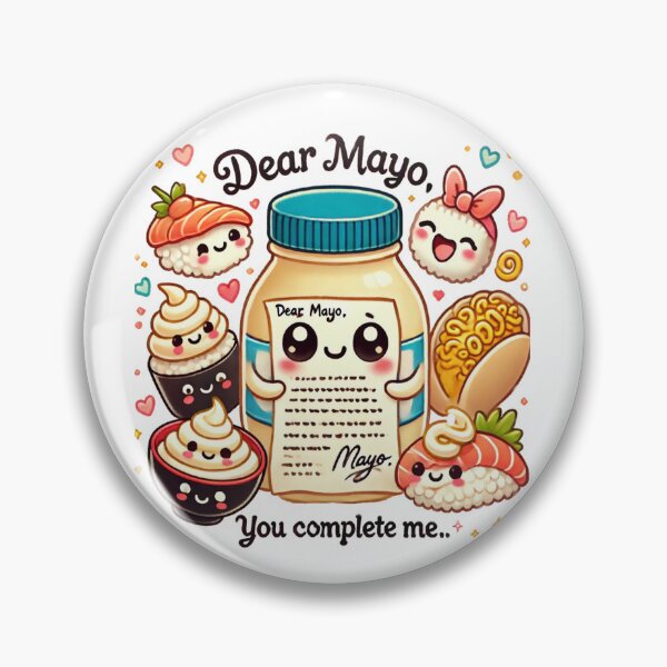 Item preview, Dear Mayo, You Complete Me- Love Letter to Mayo designed and sold by Globalcitytees.