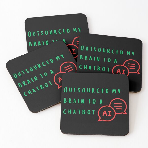 Item preview, I’ve outsourced my brain to a chatbot designed and sold by Rocklights.