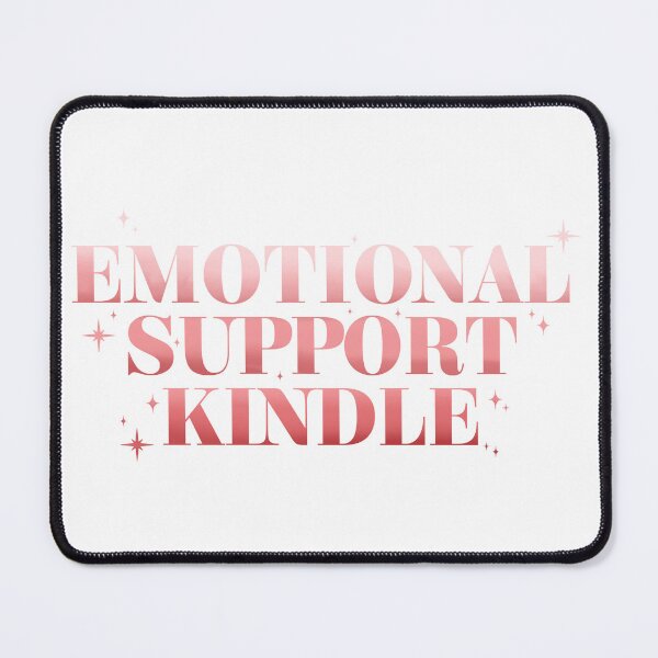 Item preview, Pink Emotional support kindle designed and sold by Aakanksha97.