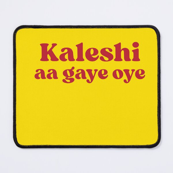 Item preview, kaleshi aa gaye oye designed and sold by MallsD.