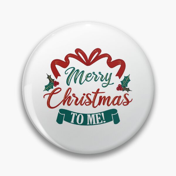 Item preview, Merry Christmas to Me designed and sold by ChemicalXShop.