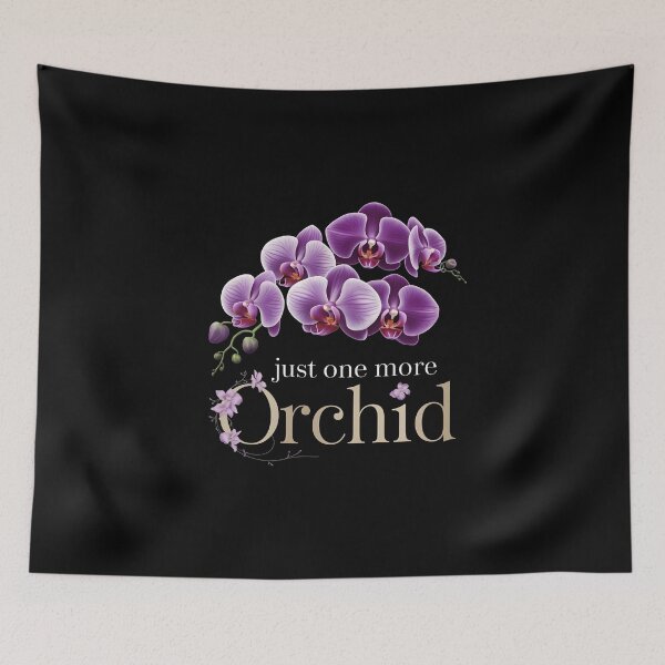 Item preview, Just one More Orchid designed and sold by MaxxerDesigns.