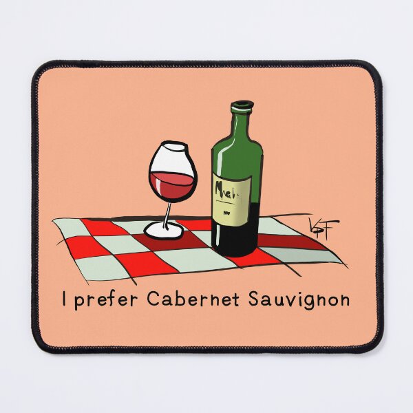 Item preview, I prefer Cabernet Sauvignon O designed and sold by Virtual Pathfinder.