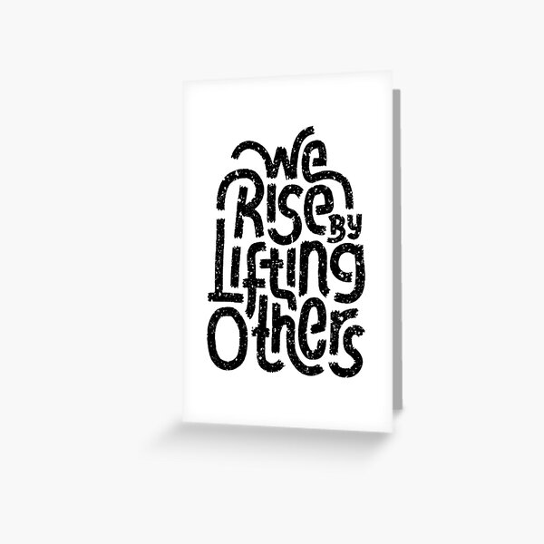 Item preview, We Rise By Lifting Others Motivational Kindness Message Typography Art designed and sold by designedbyjade.