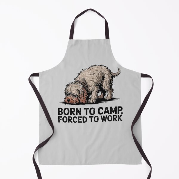 Item preview, Born to Camp, Forced to Work - Funny Camping Dog Design designed and sold by love3617.
