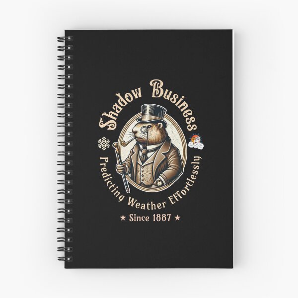 Item preview, Shadow business predicting weather effortlessly since 1887 groundhog designed and sold by Visual-digital.