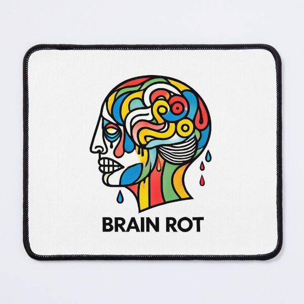 Item preview, Brain Rot – Word of the Year Humor Design designed and sold by OzzFrequency.