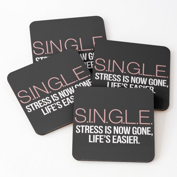 Item preview, SINGLE (stress is now gone, life's easier) designed and sold by BugiDesignArt.