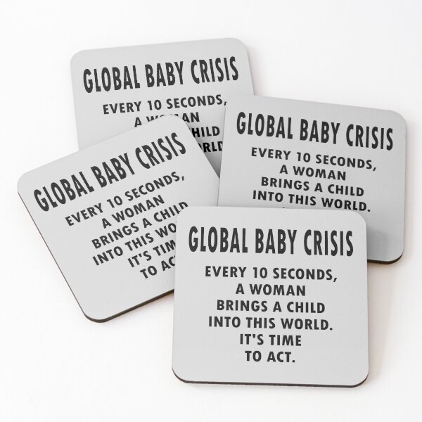 Item preview, Global Baby Crisis: A Sarcastic Take on Overpopulation designed and sold by FlyShop1.