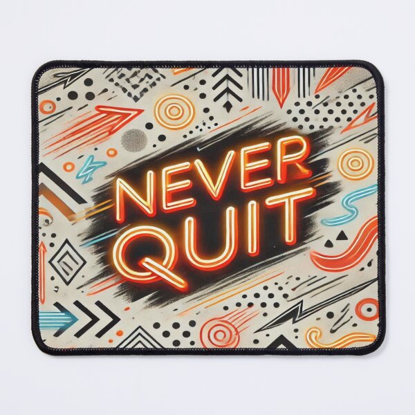 Item preview, Never Quit designed and sold by Imaginarium of Chaos falcon88 .