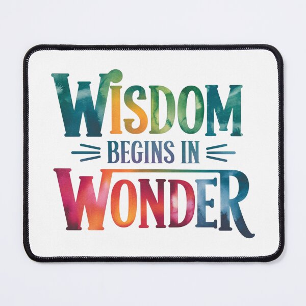 Item preview, Wisdom begins in wonder designed and sold by nimmitrends.