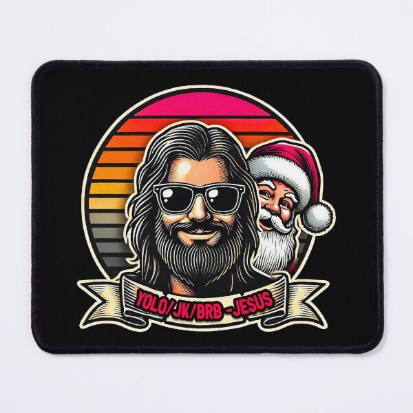 Item preview, YOLO JK BRB Jesus Christ Santa Claus designed and sold by plushism.