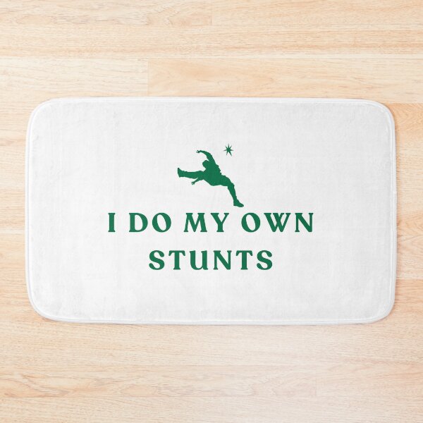 Item preview, I Do My Own Stunts designed and sold by YQvibe Studio.