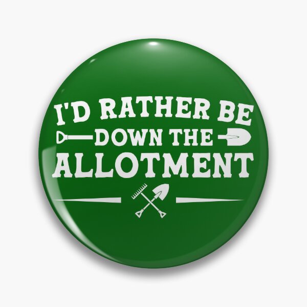 Item preview, I'd Rather Be Down The Allotment designed and sold by hautehub.