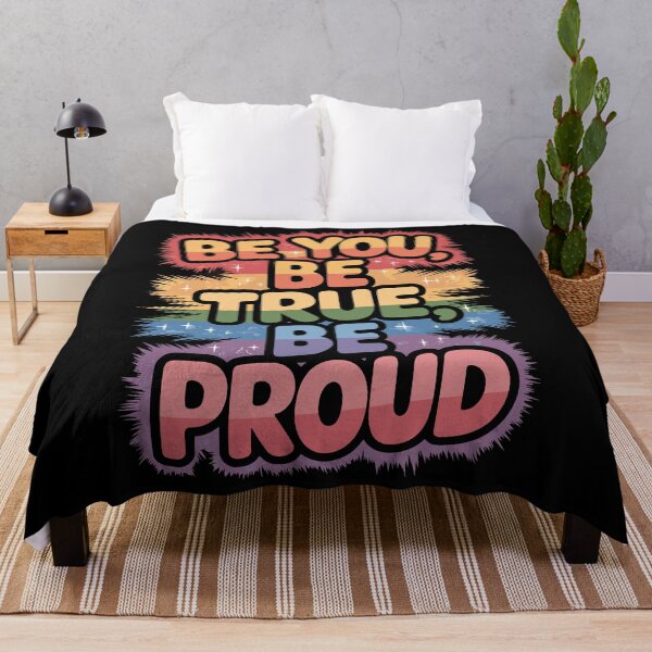 Item preview, Be You Be True Be Proud designed and sold by InsanseCreation.