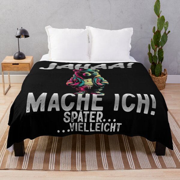 Item preview, Jahaa Mache Mache Ich Später Vielleicht - Cool Bär - Lustiges Zitat  designed and sold by Smix Pixels.